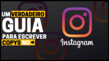 [GUIA PASSO A PASSO] Para escrever COPY NO INSTAGRAM