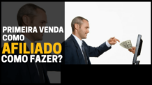 Primeira venda como afiliado Como fazer ?